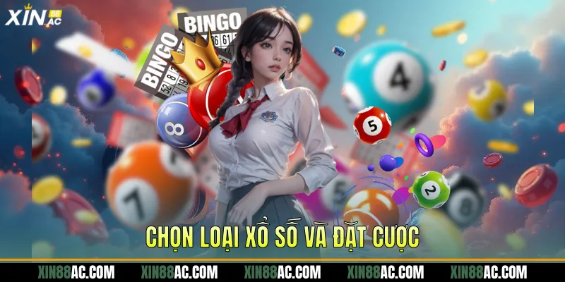 Chọn loại xổ số và đặt cược