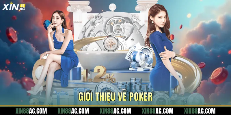 Giới thiệu về Poker 