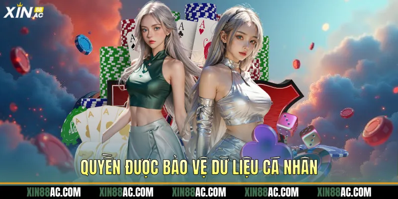 Quyền được bảo vệ dữ liệu cá nhân